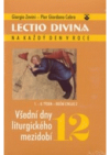 Lectio divina na každý den v roce.