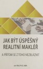 Jak být úspěšný realitní makléř