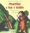 František a vlk z Gubbia