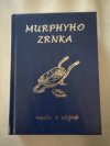 Murphyho zrnka