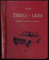 Automobil ŽIGULI - LADA