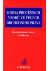 Kniha procesních vzorů ve věcech obchodního práva