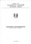 Skupinová psychoanalýsa [sic]