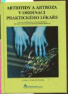 Artritidy a artróza v ordinaci praktického lékaře