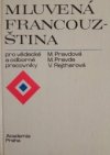 Mluvená francouzština pro vědecké a odborné pracovníky