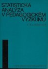 Statistická analýza v pedagogickém výzkumu