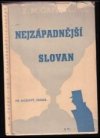 Nejzápadnější Slovan