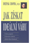 Jak získat ideální váhu