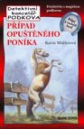 Případ opuštěného poníka