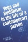 Yoga and Buddhism in the life of a contemporary person