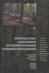 Struktura a vývoj lesních porostů na výzkumných plochách v národních parcích Krkonoš =