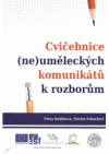 Cvičebnice (ne)uměleckých komunikátů k rozborům