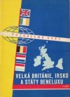 Velká Británie, Irsko a státy Beneluxu