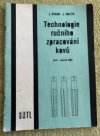 Technologie ručního zpracování kovů