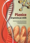 Pšenice - od genomu po rohlík