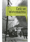 Češi ve Wehrmachtu