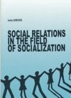 Social relations in the field of socialization
