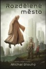 Rozdělené město
