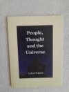 People, Thought and the Universe