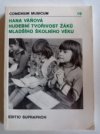 Hudební tvořivost žáků mladšího školního věku