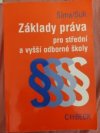 Základy práva pro střední a vyšší odborné školy