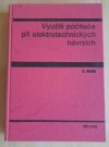 Využití počítače při elektrotechnických návrzích