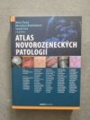 Atlas novorozeneckých patologií 