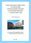 Odraz rozvoje firmy Baťa ve struktuře vzdělávací soustavy ve zlínském regionu v letech 1894-1948