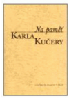 Na paměť Karla Kučery