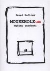 Mouseholeum