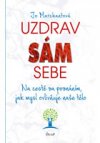 Uzdrav sám sebe - Na cestě