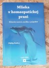 Mlieka v homeopatickej praxi