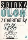 Sbírka úloh z matematiky pro bystré hlavy