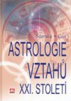 Astrologie vztahů XXI. století