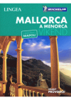 Mallorca a Menorca - Víkend