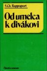 Od umelca k divákovi