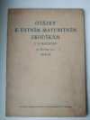 Otázky k ústním maturitním zkouškám v 11. ročníku ve školním roce 1958/59