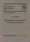 Kompozice v kontextu současné češtiny