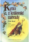 Kytice z královské zahrady