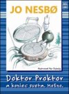 Doktor Proktor a koniec sveta. Možno.