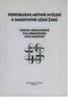 Podporujeme aktivní myšlení a samostatné učení žáků