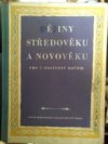 Dějiny středověku a novověku pro 7. postupný ročník