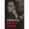 Případ Adolf Loos