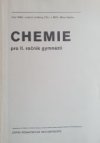 Chemie pro II. ročník gymnázií