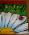 Rostliny