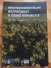 Environmentální bezpečnost v České republice