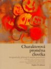 Charakterová proměna člověka