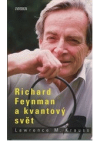 Richard Feynman a kvantový svět