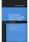 Využívání informačních technologií ve výuce