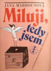 Miluji, tedy jsem